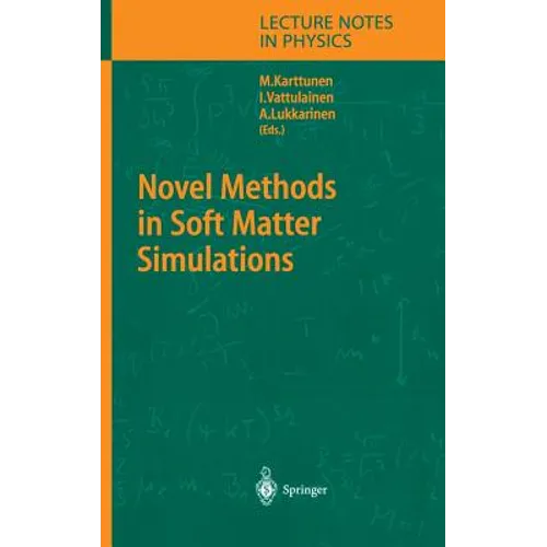 Novel Methods in Soft Matter Simulations - Hardcover