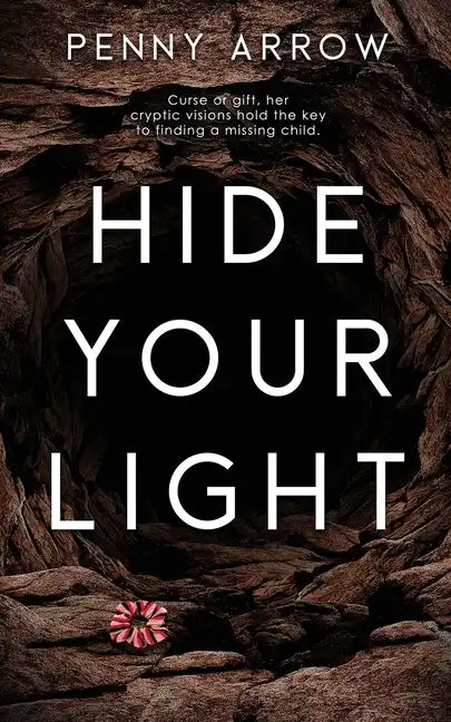 Hide Your Light - Paperback