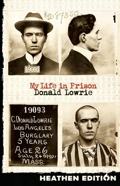My Life in Prison (Heathen Edition) - Paperback