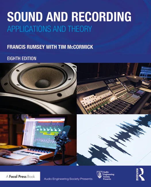 Sound and Recording: Applications and Theory - Paperback