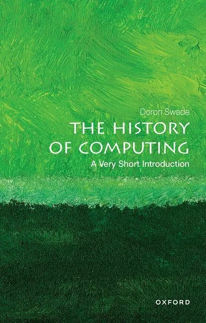 The History of Computing: A Very Short Introduction - Paperback