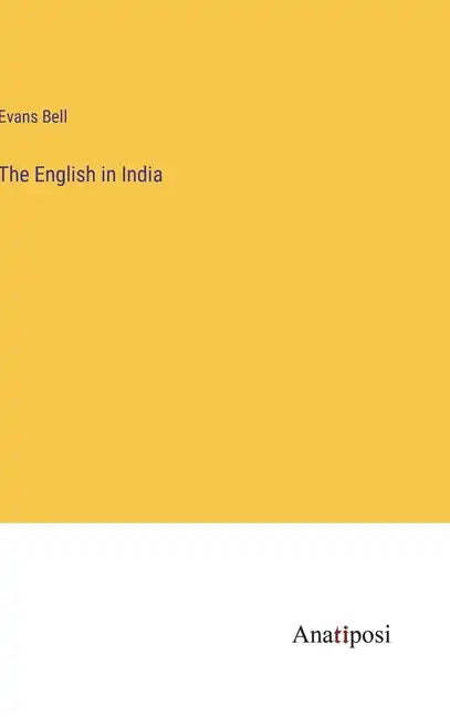The English in India - Hardcover