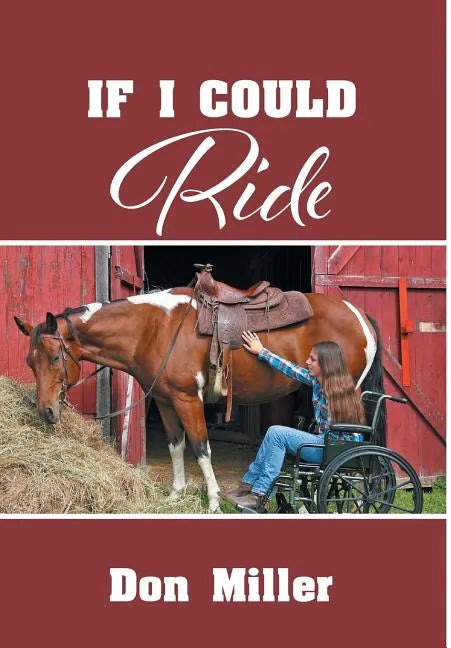 If I Could Ride - Hardcover