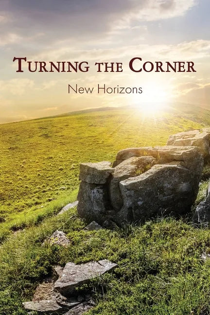 Turning the Corner: New Horizons - Paperback