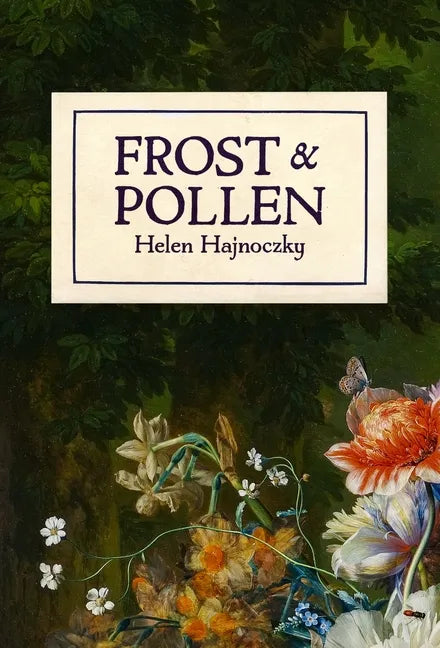 Frost & Pollen - Paperback
