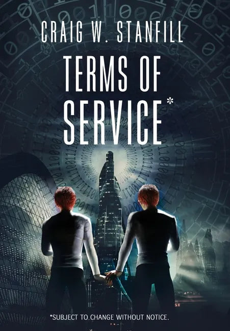 Terms of Service: Subject to change without notice - Hardcover
