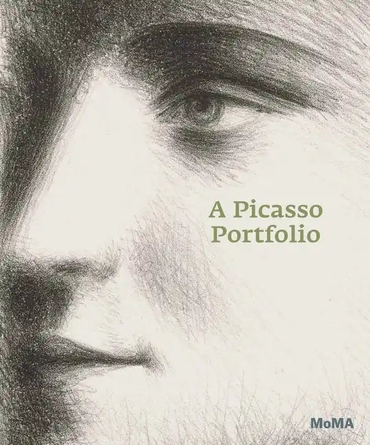 A Picasso Portfolio: Prints from the Museum of Modern Art - Hardcover
