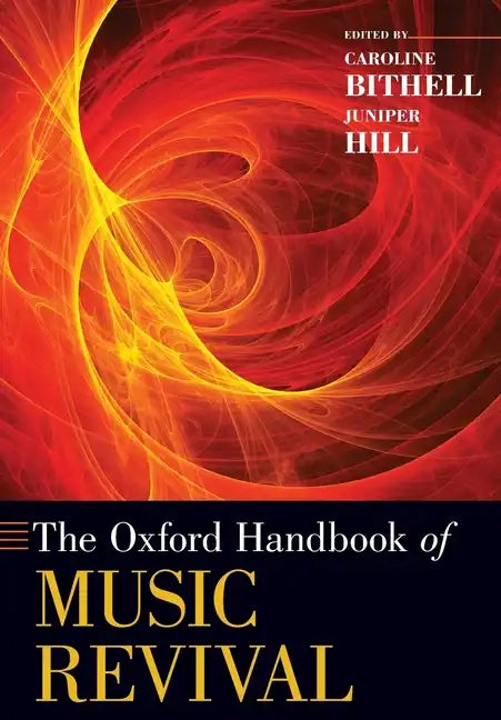 Oxford Handbook of Music Revival - Paperback