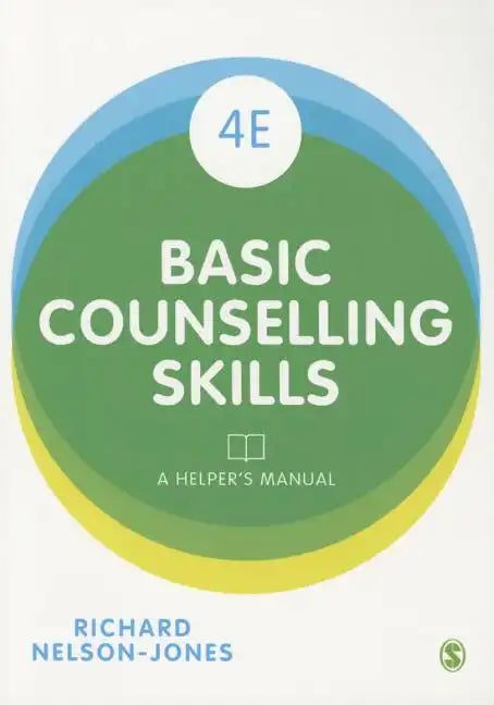 Basic Counselling Skills: A Helper's Manual - Paperback