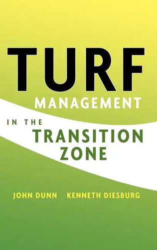 Turf Management in the Transition Zone - Hardcover