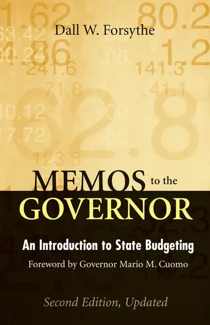 Memos to the Governor: An Introduction to State Budgeting - Paperback