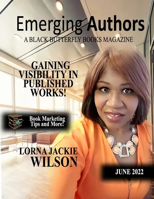 Emerging Authors: A Black Butterfly Books Magazine - Paperback