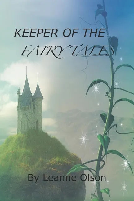 Keeper of the Fairy Tales: (And How I Became One) - Paperback