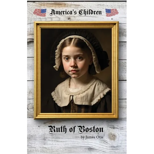 Ruth of Boston - Paperback