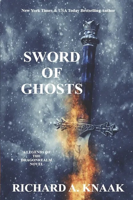 Legends of the Dragonrealm: Sword of Ghosts - Paperback