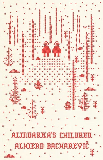 Alindarka's Children: Things Will Be Bad - Paperback