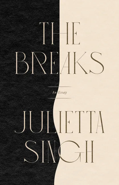 The Breaks - Paperback