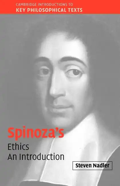 Spinoza's 'Ethics': An Introduction - Paperback