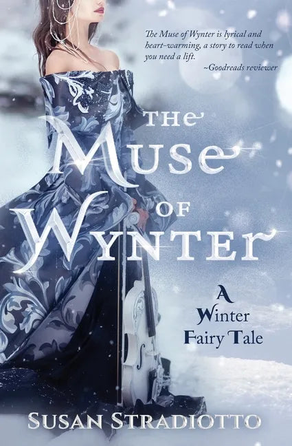 The Muse of Wynter: A Winter Fairy Tale - Paperback