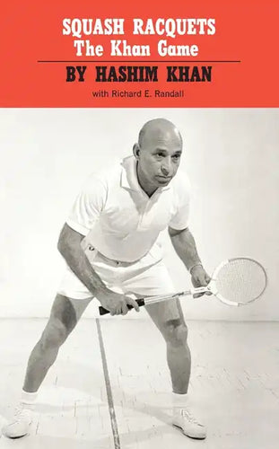 Squash Racquets: The Khan Game (Revised) - Paperback