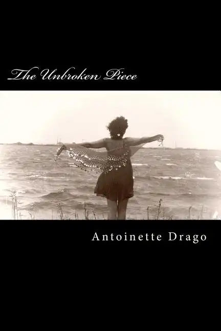 The Unbroken Piece - Paperback