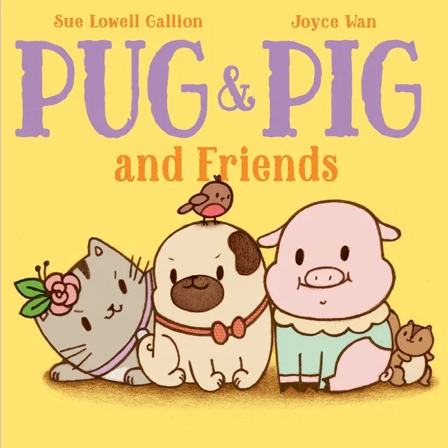 Pug & Pig and Friends - Hardcover