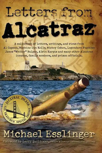 Letters from Alcatraz: A Collection of Letters, Interviews, and Views from James 