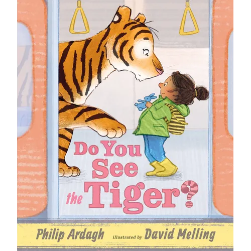 Do You See the Tiger? - Hardcover