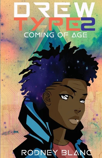 Drew Type 2: Coming of Age - Paperback