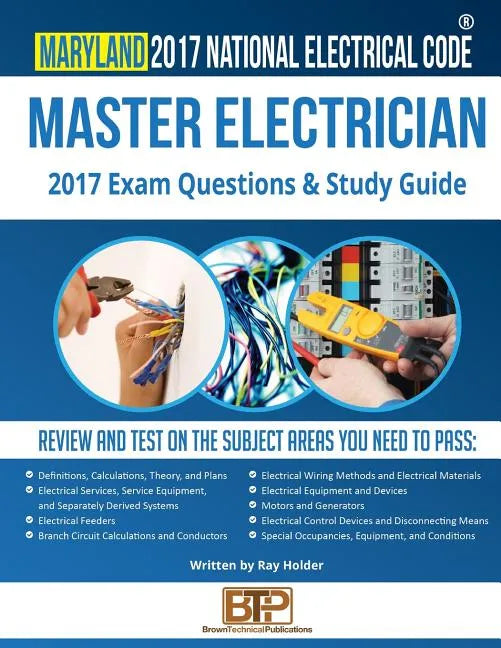Maryland 2017 Master Electrician Study Guide - Paperback