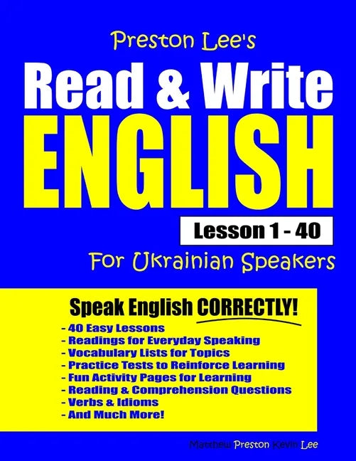 Preston Lee's Read & Write English Lesson 1 - 40 For Ukrainian Speakers - Paperback