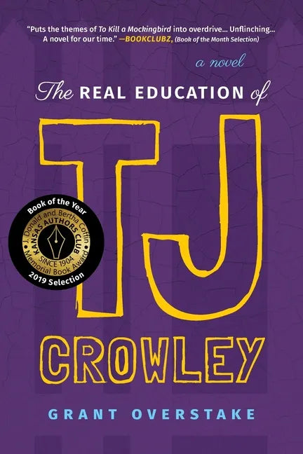 The Real Education of TJ Crowley - Paperback