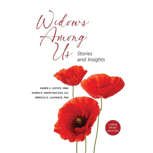 Widows Among Us: Stories and Insights - Paperback