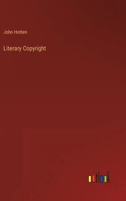 Literary Copyright - Hardcover