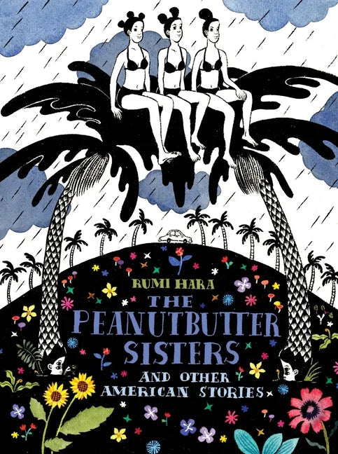 The Peanutbutter Sisters and Other American Stories - Paperback