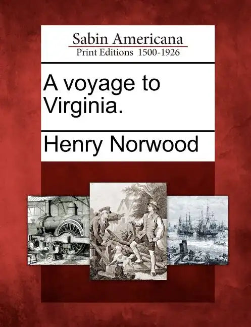 A Voyage to Virginia. - Paperback