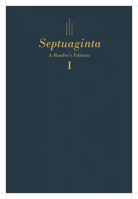Septuaginta: A Reader's Edition - Hardcover