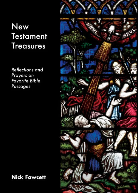 New Testament Treasures: Reflections and Prayers on Favorite Bible Passages - Paperback