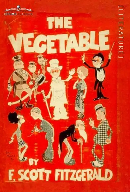 The Vegetable - Hardcover