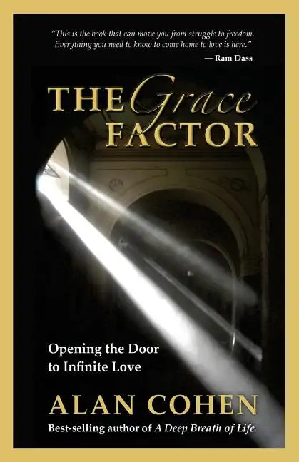 The Grace Factor: Opening the Door to Infinite Love - Paperback