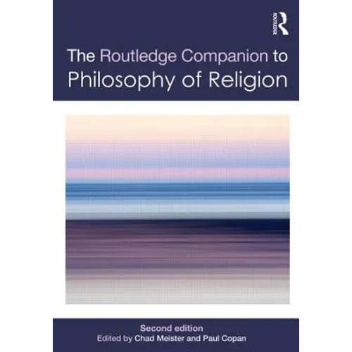 Routledge Companion to Philosophy of Religion - Paperback