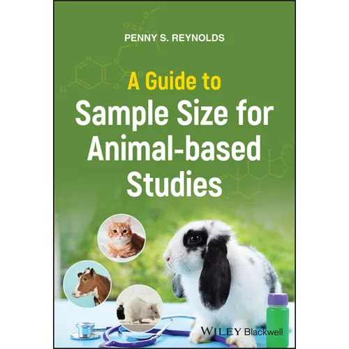 A Guide to Sample Size for Animal-Based Studies - Paperback