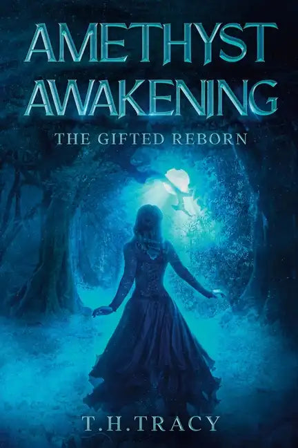 Amethyst Awakening: The Gifted Reborn - Paperback