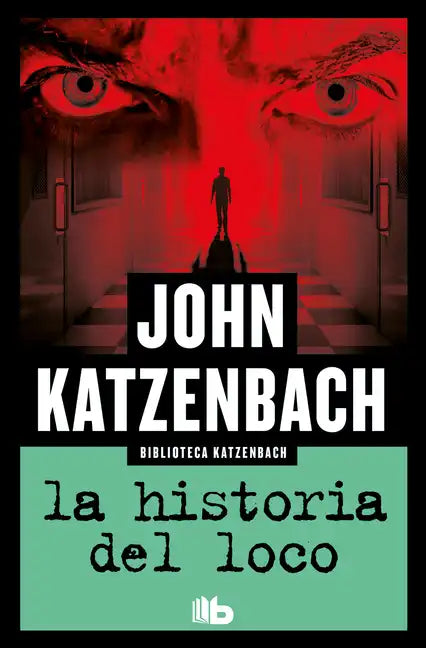 La Historia del Loco / Madman's Tale - Paperback