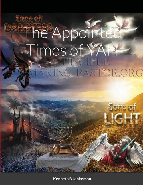The Appointed Times of YAH - Paperback