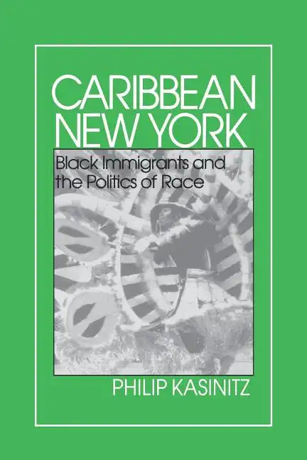 Caribbean New York: Individualism and Democratic Culture - Paperback