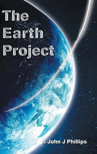 The Earth Project - Hardcover