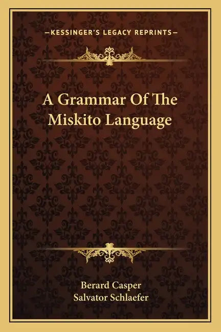 A Grammar of the Miskito Language - Paperback