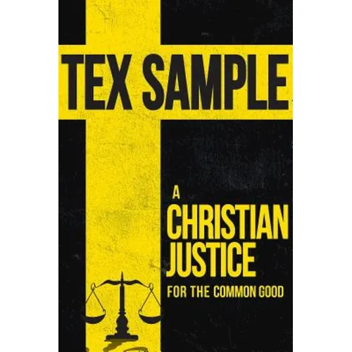 A Christian Justice for the Common Good - Paperback