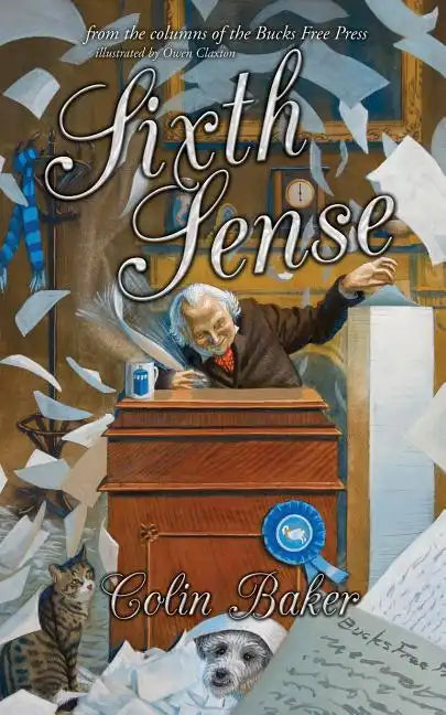 Sixth Sense: From the Columns of the Bucks Free Press - Paperback